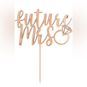 Future Mrs Cake Topper/Elegant Rose Gold Plastic Cake Topper - 6.5" x 5" (1 Pc)